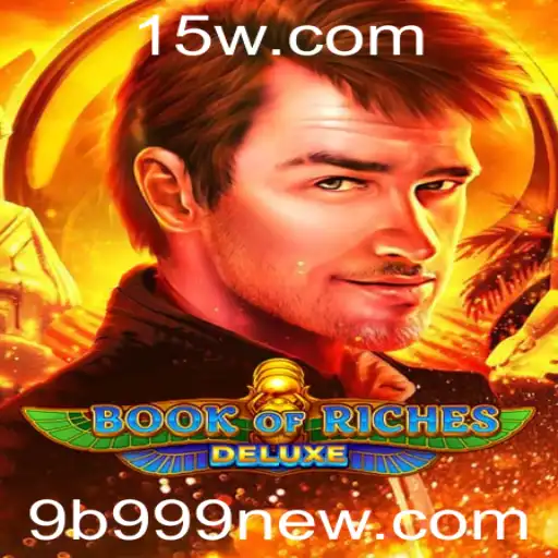 Descubra o Mundo Fascinante de Book of Riches Deluxe