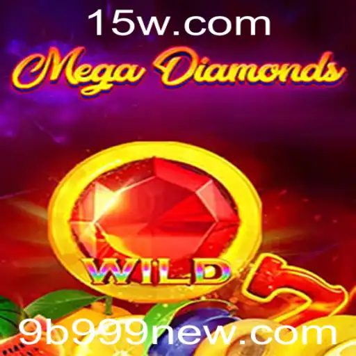 Explorando o Universo do Jogo MegaDiamond: Regras e Desafios com 9b999 com Estratégia